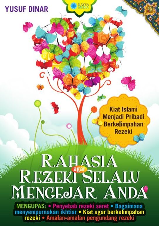 Rahasia Agar Rezeki Selalu Mengejar Anda