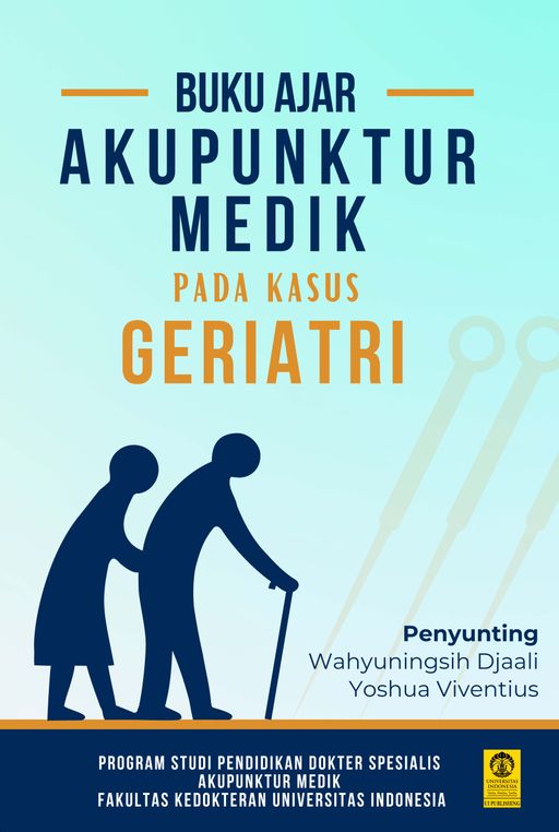 Buku Ajar Akupuntur pada Kasus Geriatri