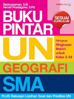 BUKU PINTAR UN GEOGRAFI SMA