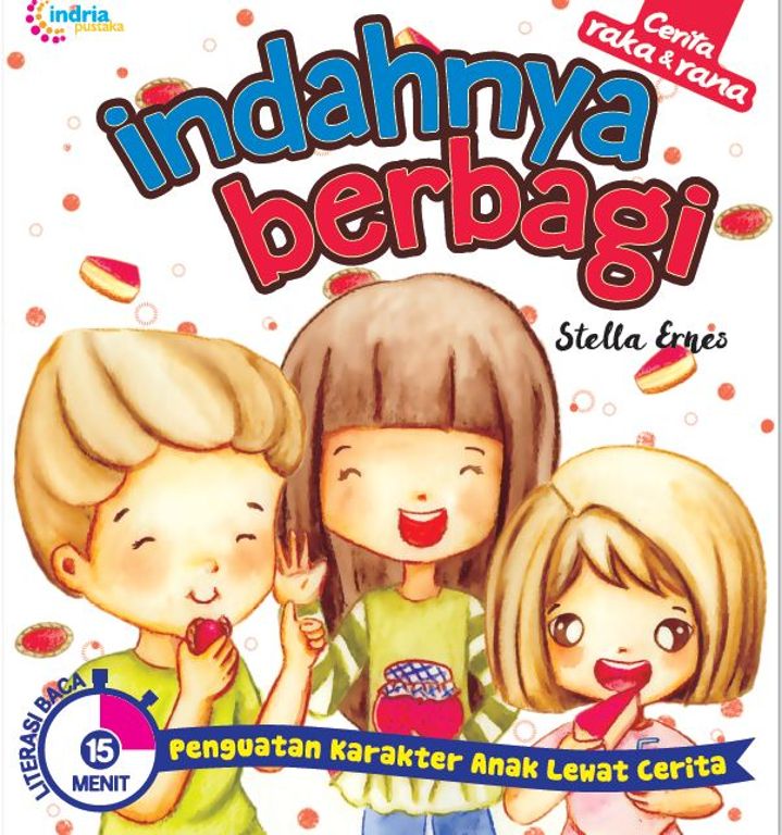 Cerita Raka dan Rana: Indahnya Berbagi