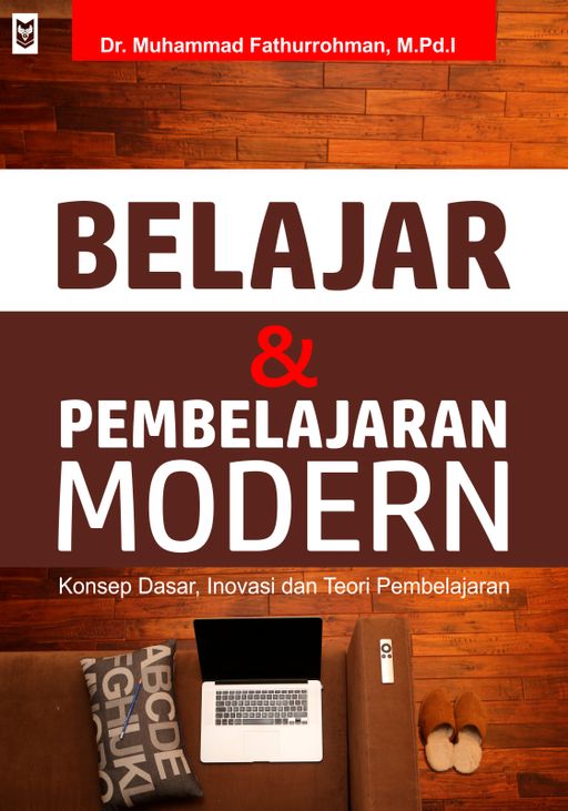 Belajar dan Pembelajaran Modern