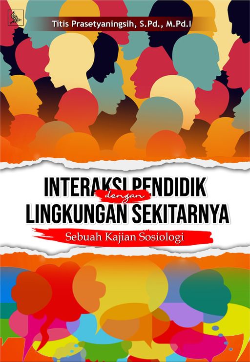 Interaksi Pendidik dengan Lingkungan Sekitarnya
