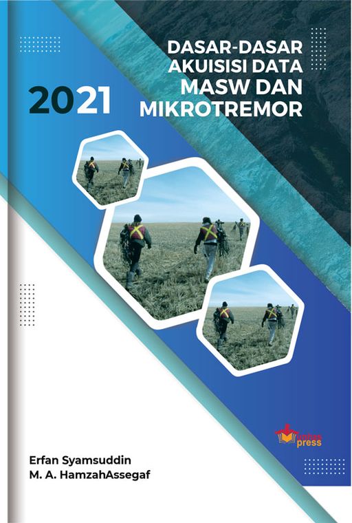 Dasar-dasar Akuisisi Data MASW dan MIkrotremor