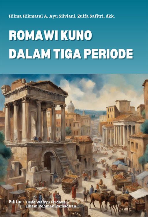 Romawi Kuno dalam Tiga Periode