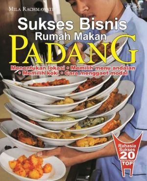 SUSKES BISNIS RUMAH MAKAN PADANG