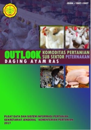 Outlook Daging Ayam Ras 2017 (Komoditas Pertanian Sub Sektor Peternakan)