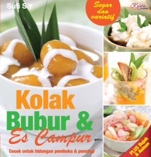 Kolak, Bubur dan Es Campur