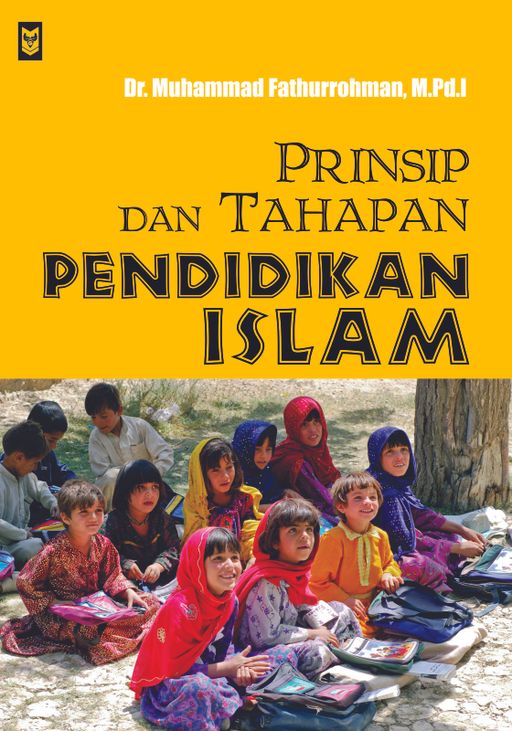 Prinsip dan Tahapan Pendidikan Islam