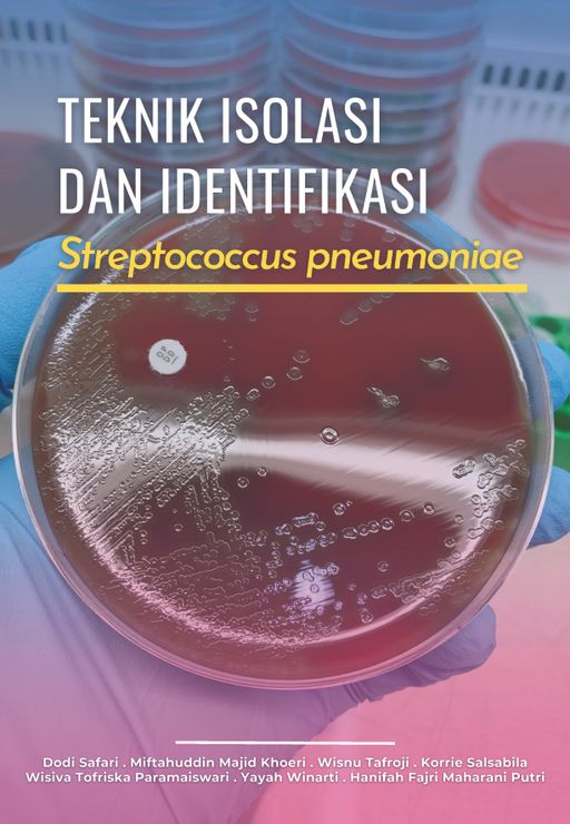 Teknik Isolasi dan Identifikasi Streptococcus Penumoniae