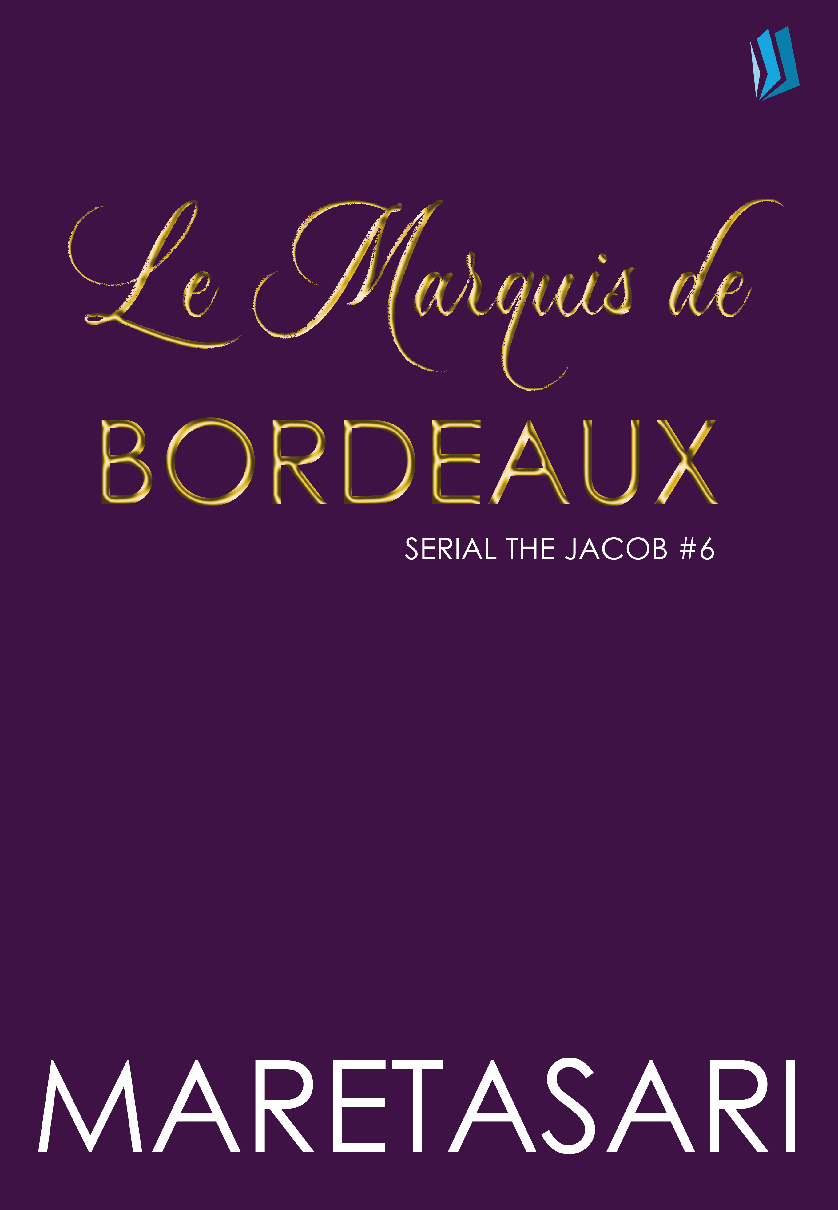 Le Marquis de Bordeaux
