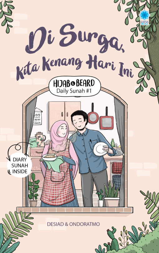 di Surga Kita Kenang Hari Ini