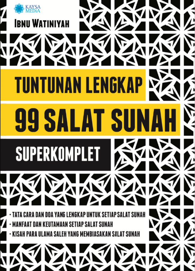 TUNTUNAN LENGKAP 99 SALAT SUNAH SUPERKOMPLET