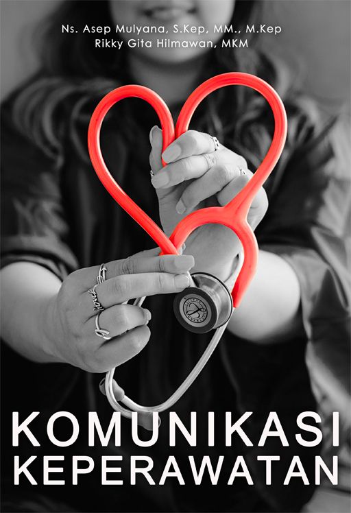 Komunikasi Keperawatan