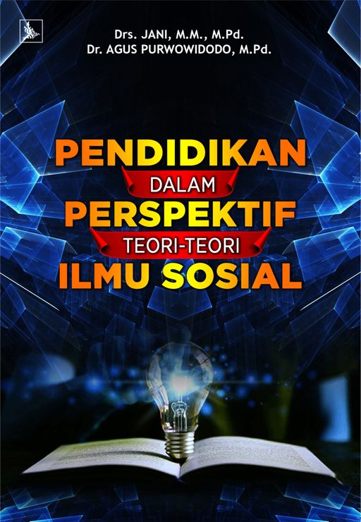 Pendidikan dalam Perspektif Teori-Teori Ilmu Sosial